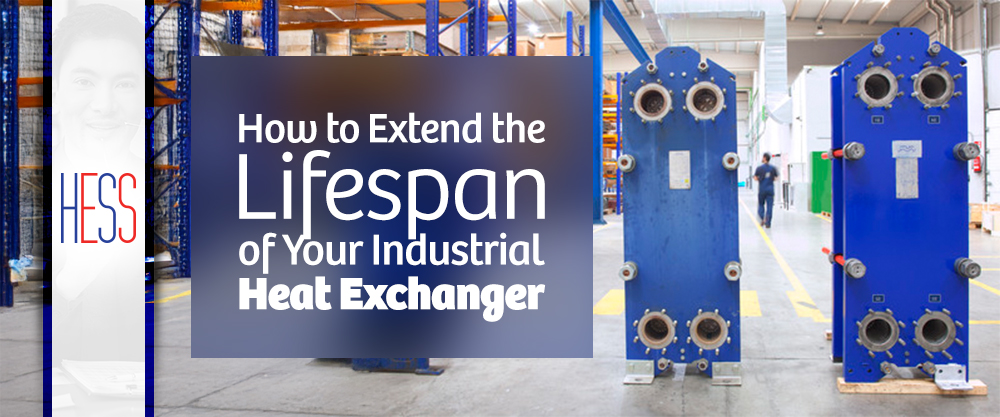 How to Extend the Lifespan of Your Industrial Heat Exchanger